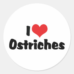I Love Heart Ostriches - Ostrich Lover Classic Round Sticker