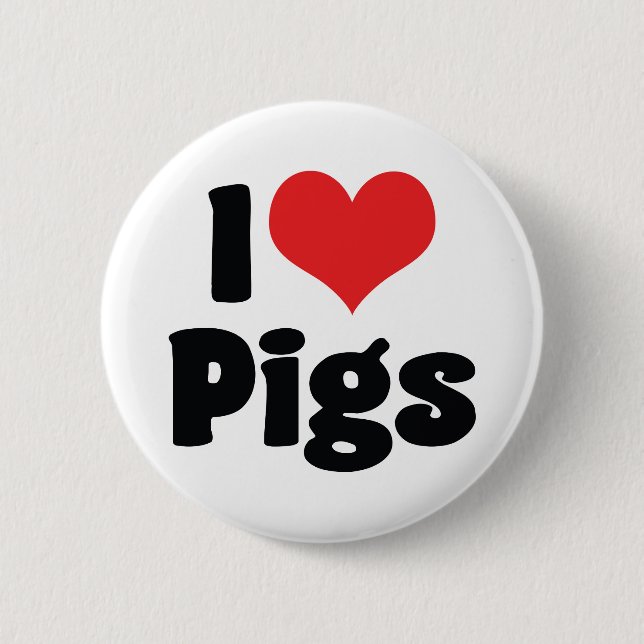 I Love Heart Pigs 6 Cm Round Badge (Front)
