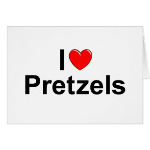 I Love (Heart) Pretzels