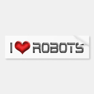 I Love Heart Robots - Robotics Lover Bumper Sticker