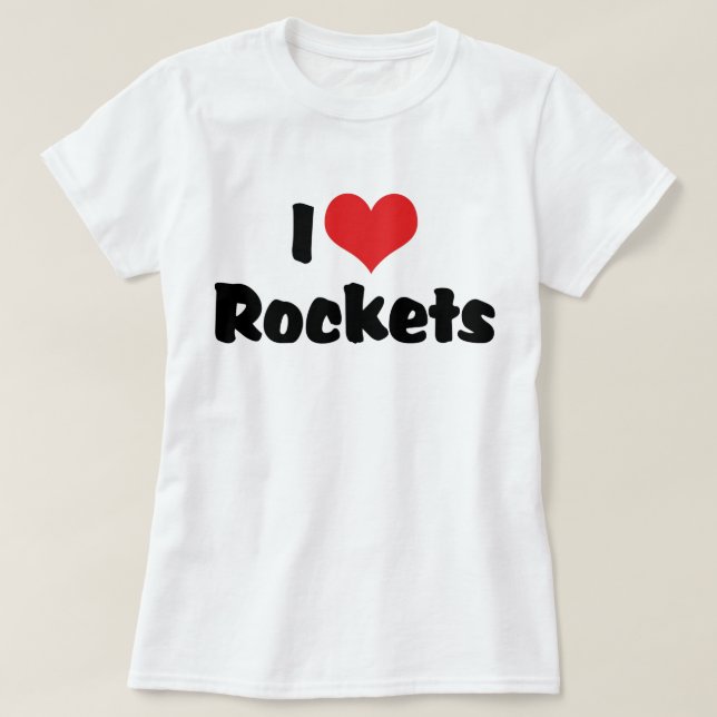 I Love Heart Rockets - Space Exploration T-Shirt (Design Front)