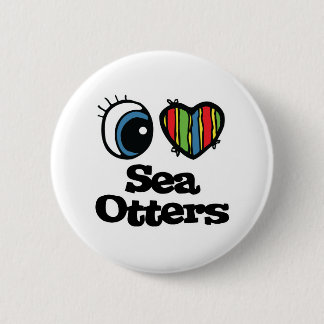 I Love (Heart) Sea Otters 6 Cm Round Badge