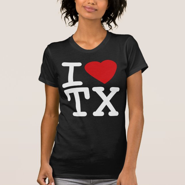 I Love Heart Texas T-Shirt (Front)
