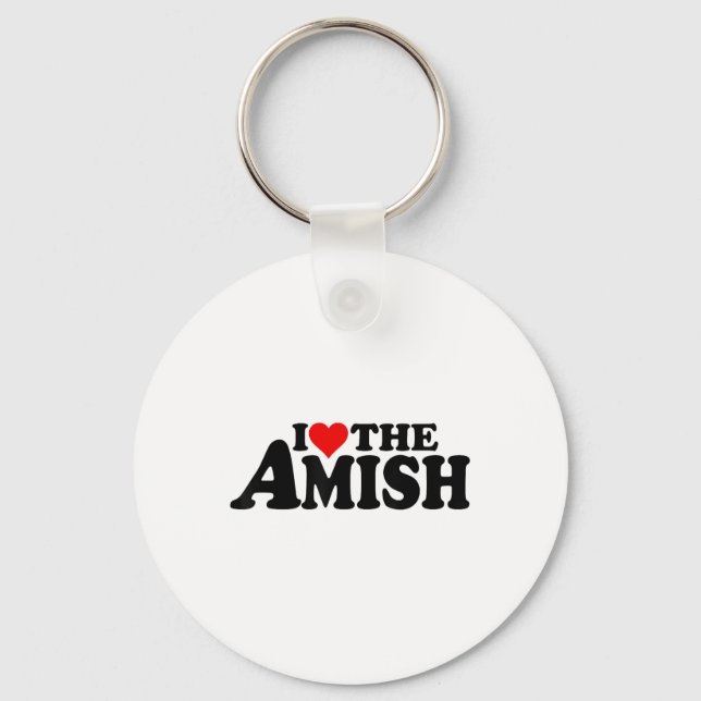 I Love Heart The Amish _1  Key Ring (Front)