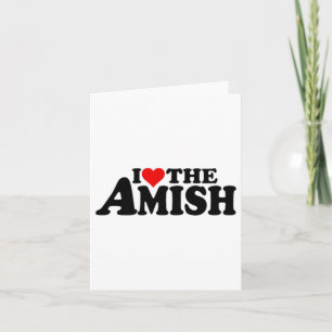 I Love Heart The Amish _2 Card