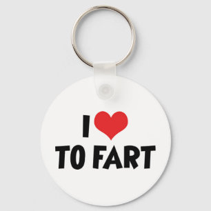 I Love Heart To Fart Key Ring