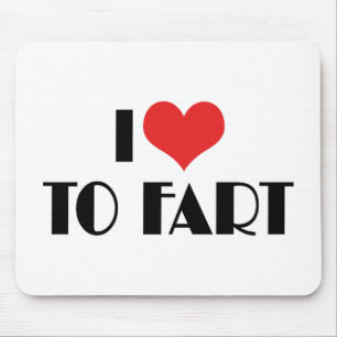 I Love Heart To Fart Mouse Pad
