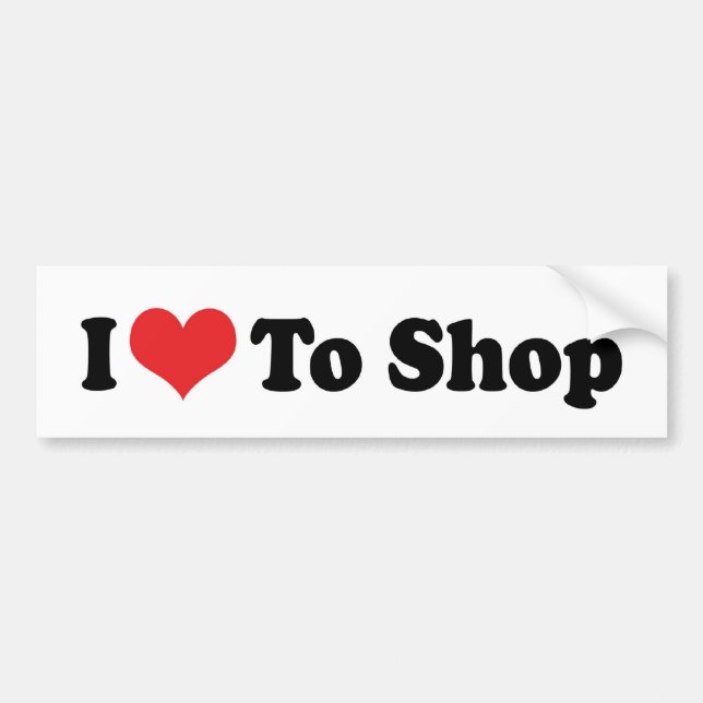 I Love Heart To Shop - Shopping Lover Bumper Sticker (Front)
