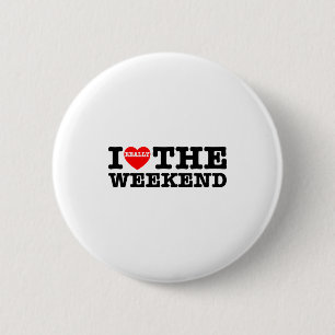 I Love Heart Weekend Funny Camping Couple Gifts Va 6 Cm Round Badge