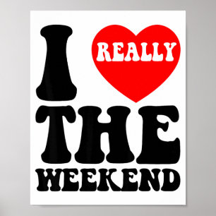 I Love Heart Weekend Funny Camping Couple Gifts Va Poster