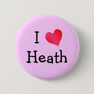 I Love Heath 6 Cm Round Badge