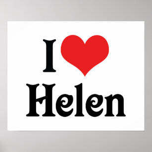I Love Helen Poster