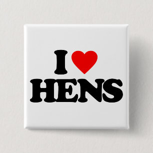 I LOVE HENS 15 CM SQUARE BADGE
