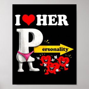 I Love Her Ity Funny Valentine's Day Couple Matchi Poster