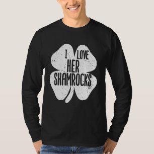 I Love Her Shamrocks St Patrick's Day Couples T-Shirt