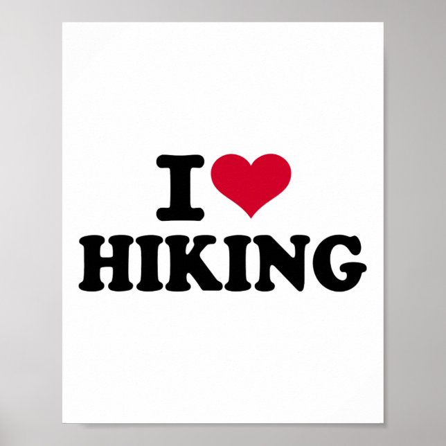 I Love Hiking 1  Poster (Front)