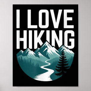 I Love Hiking Mountain Adventure Nature _1 Poster