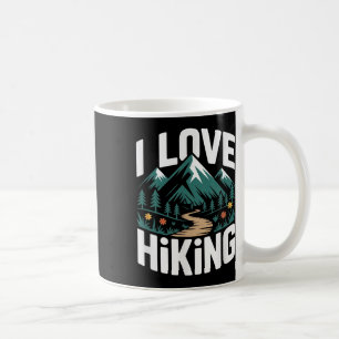 I Love Hiking Mountain Trail Forest Coffee Mug