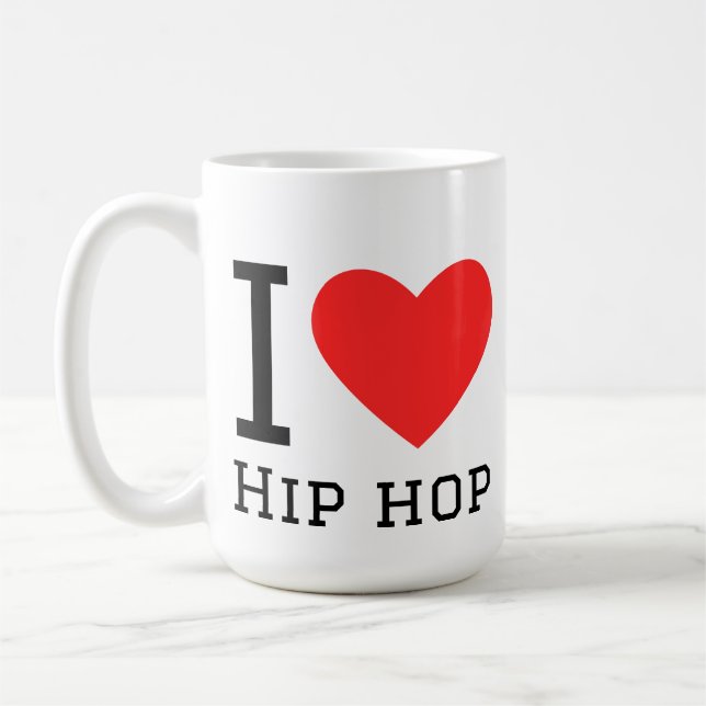I love hip hop coffee mug (Left)