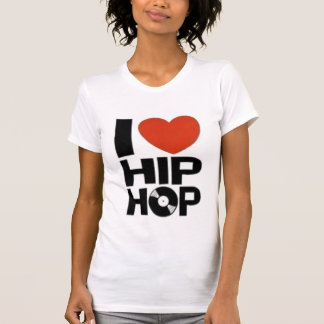 I love hip hop T-Shirt