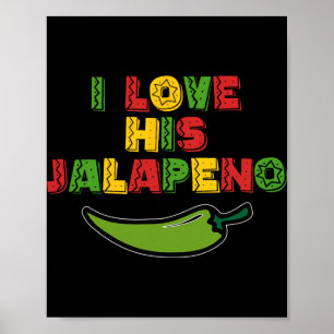 I Love His Jalapeno I Love Her Tacos Funny Cinco D Poster