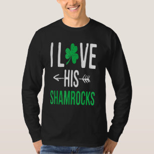 I Love His Shamrocks St Patrick's Day Couples T-Shirt
