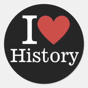 I ❤️ Love History for Students/Faculty Classic Round Sticker