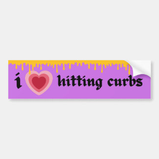 I love hitting curbs pink feminine bumper sticker