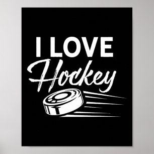 I Love Hockey Player Team Game Goalie Poster