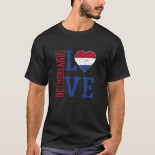 I Love Holland With Holland Distressed Flag Dutch  T-Shirt