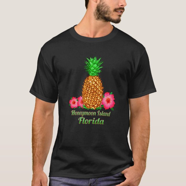 I Love Honeymoon Island Florida Fl Pineapple Flora T-Shirt (Front)