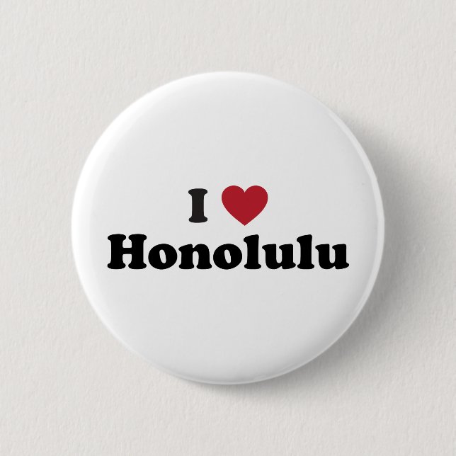 I Love Honolulu Hawaii 6 Cm Round Badge (Front)