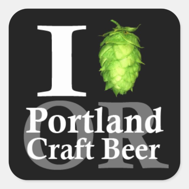 I love (hop) Portland, OR craft beer! Square Sticker (Front)
