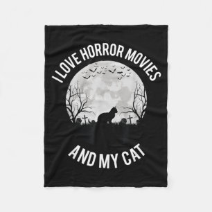I Love Horror Movies And My Cat Fleece Blanket