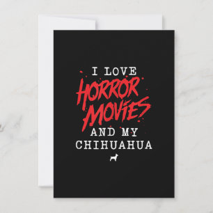I Love Horror Movies And My Chihuahua Dog Owner Thank You Card