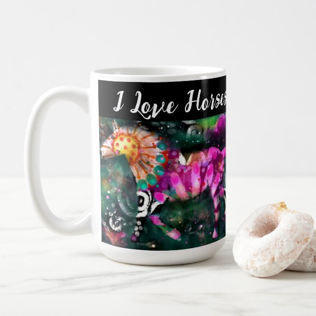 I Love Horses Abstract Whimsical Horse Painting Coffee Mug (With Donut)