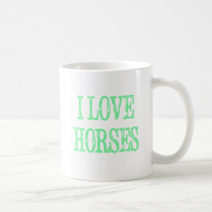I Love Horses Pale Green Coffee Mug