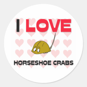 I Love Horseshoe Crabs Classic Round Sticker