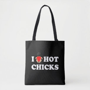 I Love Hot Chicks   Funny Tote Shoulder Bag