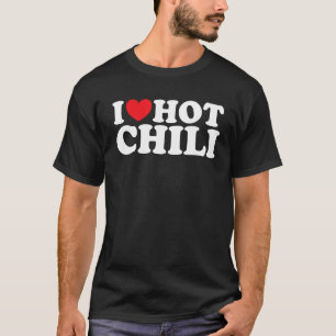 I Love Hot Chilli Funny Vintage Food Lover Retro I T-Shirt
