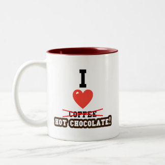 I Love Hot Chocolate Mug