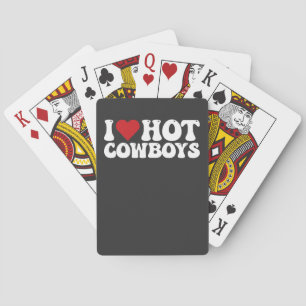 I Love Hot Cowboys Playing Cards