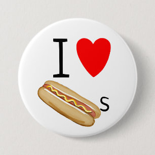 I love Hot Dogs 7.5 Cm Round Badge