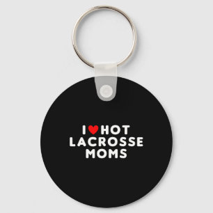 I Love Hot Lacrosse Moms Funny Red Heart  Key Ring