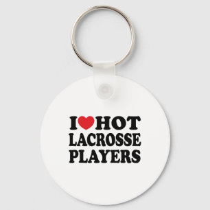 I Love Hot Lacrosse Players I Heart Hot Lacrosse P Key Ring