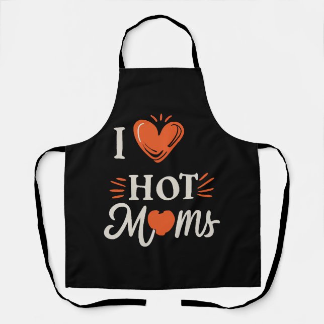 I Love Hot Moms I Heart Hot Moms Distressed Retro  Apron (Front)