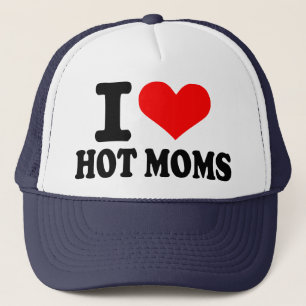 I love hot moms trucker hat