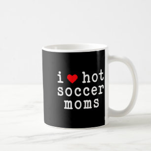 I Love Hot Soccer Moms Funny Love Red Heart Minima Coffee Mug