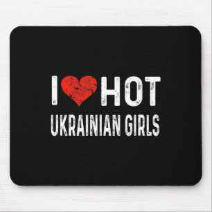 I Love Hot Ukrainian Girls - Ukraine Heart Wife Gi Mouse Pad