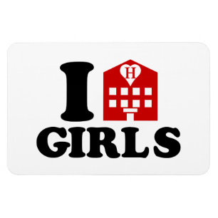 I Love Hotel Girls Magnet